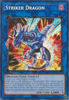 Striker Dragon - RA01-EN046 - (V.3 - Secret Rare) 1st Edition