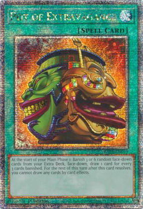 Pot of Extravagance - RA01-EN059 - (V.5 - Quarter Century Secret Rare) 1st Edition