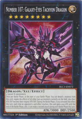 Number 107: Galaxy-Eyes Tachyon Dragon - BLC1-EN072 - Common 1st Edition