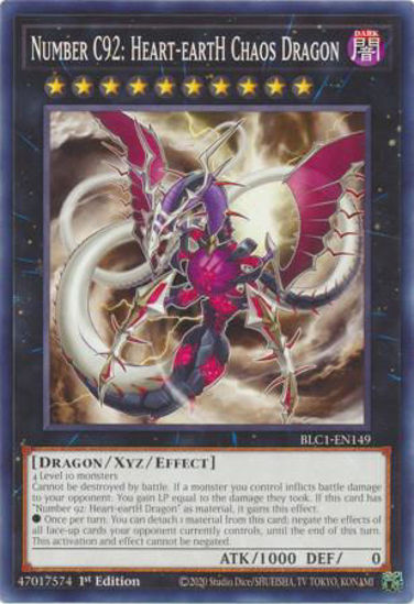 Number C92: Heart-eartH Chaos Dragon - BLC1-EN149 - Common 1st Edition