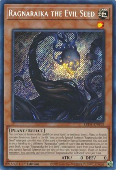 Ragnaraika the Evil Seed - LEDE-EN013 - Secret Rare 1st Edition