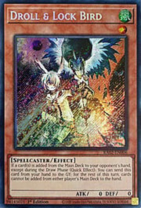 Droll & Lock Bird - RA02-EN006 - (V.3 - Secret Rare) 1st Edition