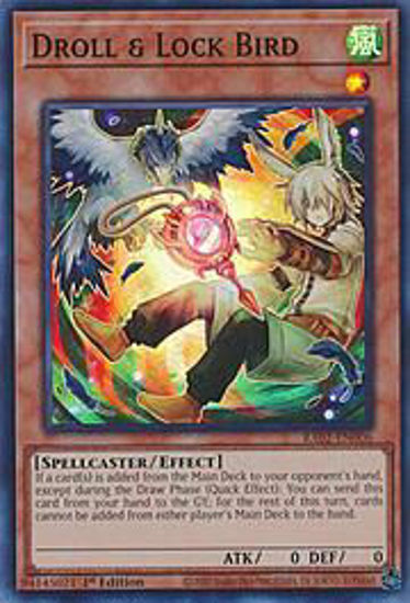 Droll & Lock Bird - RA02-EN006 - (V.8 - Super Rare) 1st Edition