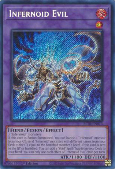 Infernoid Evil - BLTR-EN013 - Secret Rare 1st Edition