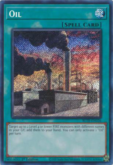 Oil - BLTR-EN026 - Secret Rare 1st Edition