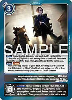 Metropolitan Police Department, Community Safety Bureau, Cyber Crime Division, Investigation Unit 11, Digimon Crime Response Team - BT16-096 - Rare Foil