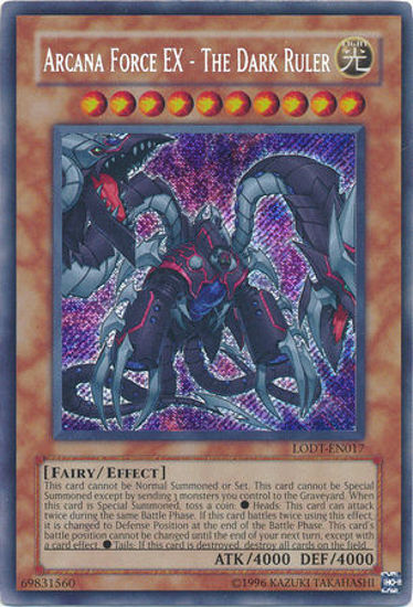 Arcana Force EX - The Dark Ruler - LODT-EN017 - Secret Rare Unlimited