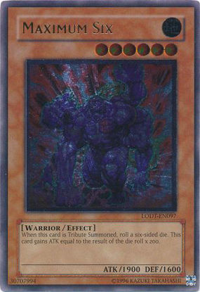 Maximum Six - LODT-EN097 - Ultimate Rare Unlimited