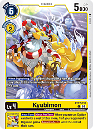 Kyubimon - BT17-032 - Common Foil