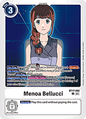 Menoa Bellucci - BT17-092 - Rare Foil