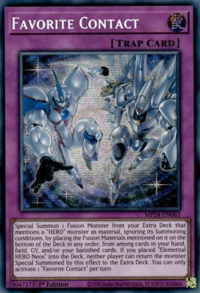 Favorite Contact - MP24-EN063 - Secret Rare 1st Edition