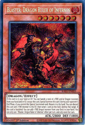 Blaster, Dragon Ruler of Infernos - RA03-EN010 - Secret Rare 1st Edition