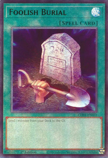 Foolish Burial - CH01-EN031 - Ultra Rare 1st Edition