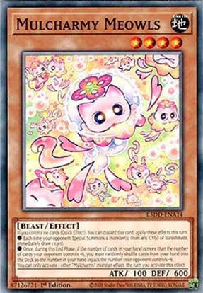 Mulcharmy Meowls - L5DD-ENA14 - Common 1st Edition