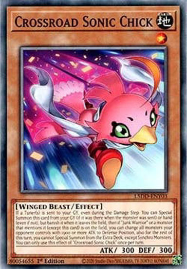 Crossroad Sonic Chick - L5DD-ENY03 - Common 1st Edition