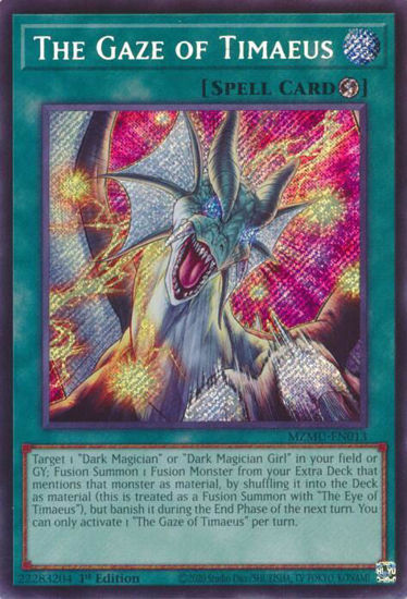 The Gaze of Timaeus - MZMU-EN013 - Secret Rare 1st Edition