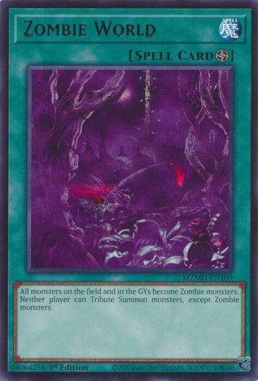 Zombie World - MZMU-EN109 - Rare 1st Edition