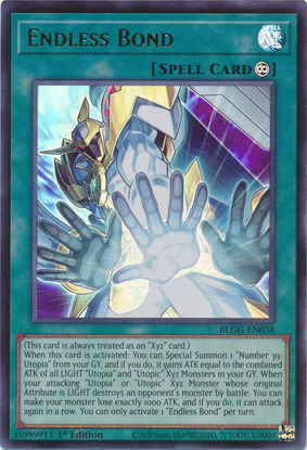 Endless Bond - BLGG-EN038 - Ultra Rare 1st Edition