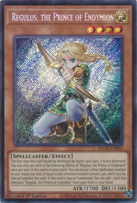 Regulus, the Prince of Endymion - BLGG-EN050 - Secret Rare 1st Edition