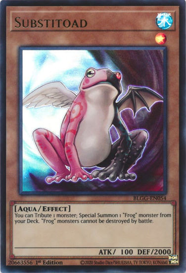 Substitoad - BLGG-EN054 - Ultra Rare 1st Edition