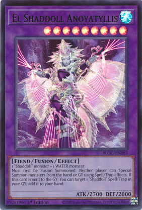 El Shaddoll Anoyatyllis - BLGG-EN083 - Ultra Rare 1st Edition