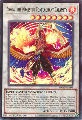 Zoroa, the Magistus Conflagrant Calamity - BLGG-EN093 - Ultra Rare 1st Edition