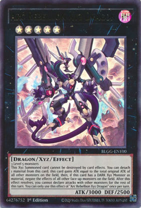 Arc Rebellion Xyz Dragon - BLGG-EN100 - Ultra Rare 1st Edition