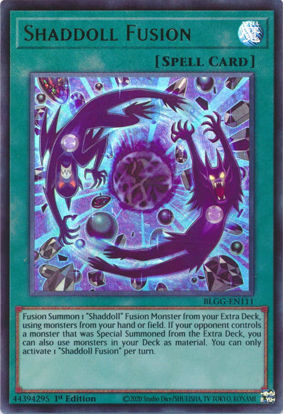 Shaddoll Fusion - BLGG-EN111 - Ultra Rare 1st Edition