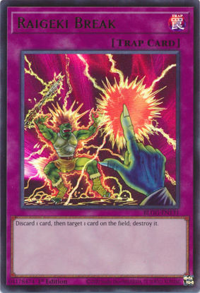 Raigeki Break - BLGG-EN131 - Ultra Rare 1st Edition