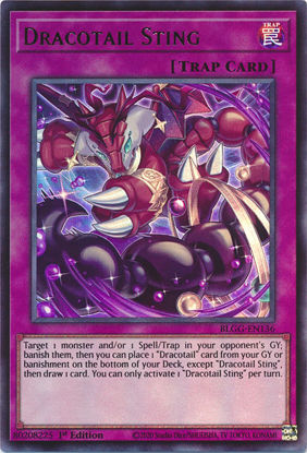 Dracotail Sting - BLGG-EN136 - Ultra Rare 1st Edition