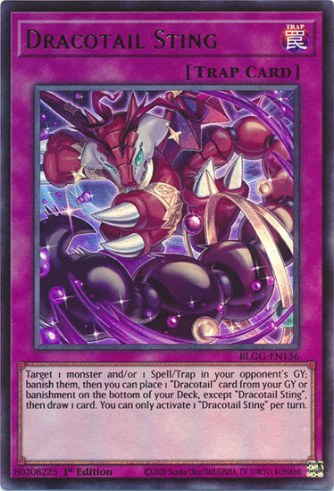 Dracotail Sting - BLGG-EN136 - Ultra Rare 1st Edition