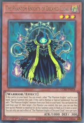 The Phantom Knights of Decayed Cloak - CORI-EN018 - Ultra Rare 1st Edition