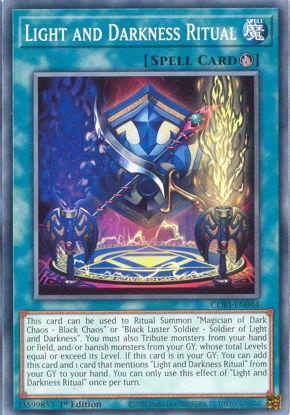 Light and Darkness Ritual - CORI-EN044 - Common 1st Edition