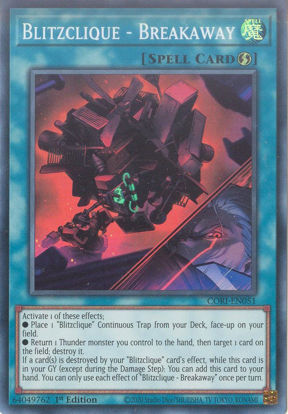 Blitzclique - Breakaway - CORI-EN051 - Super Rare 1st Edition