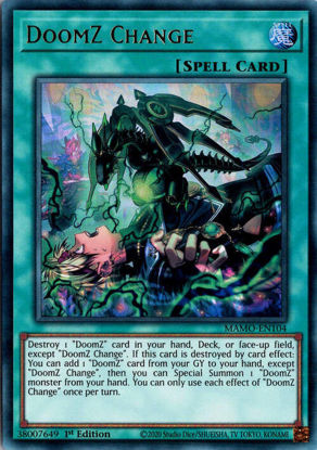 DoomZ Change - MAMO-EN104 - Ultra Rare 1st Edition