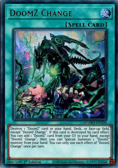 DoomZ Change - MAMO-EN104 - Ultra Rare 1st Edition