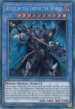 Ruler of the End of the World - MAMO-EN121 - Secret Rare 1st Edition