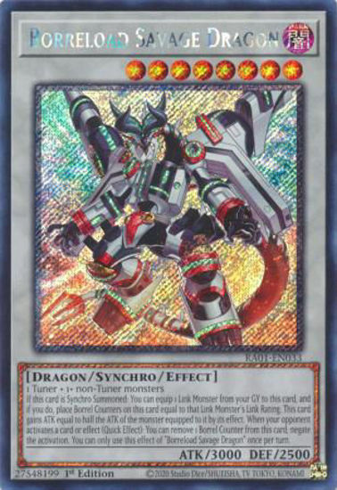 Borreload Savage Dragon - RA01-EN033 - (V.4 - Platinum Secret Rare) 1st Edition