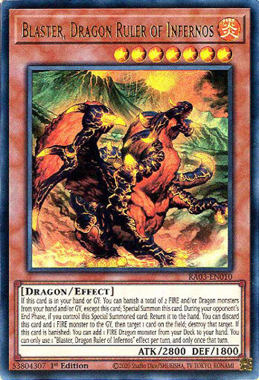 Blaster, Dragon Ruler of Infernos - RA03-EN010 - Ultra Rare 1st Edition