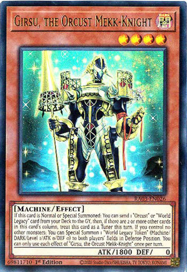 Girsu, the Orcust Mekk-Knight - RA03-EN026 - Ultra Rare 1st Edition