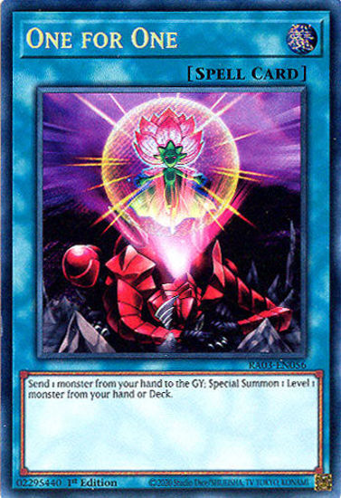 One for One - RA03-EN056 - Secret Rare 1st Edition