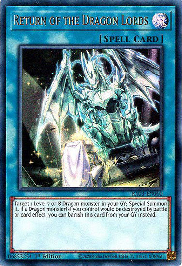 Return of the Dragon Lords - RA03-EN060 - Ultra Rare 1st Edition