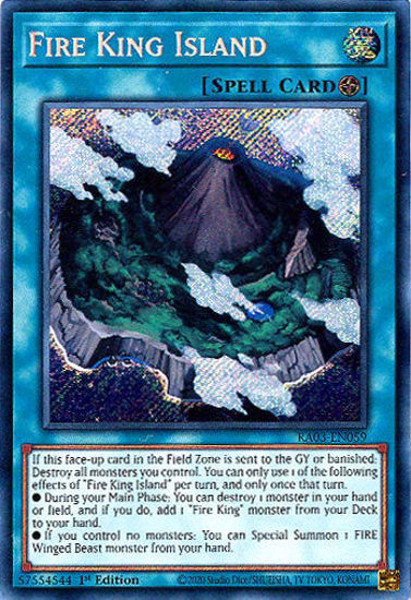 Fire King Island - RA03-EN059 - Secret Rare 1st Edition