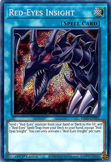 Red-Eyes Insight - RA03-EN061 - Secret Rare 1st Edition