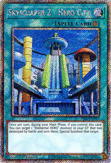 Skyscraper 2 - Hero City - RA03-EN175 - Platinum Secret Rare 1st Edition