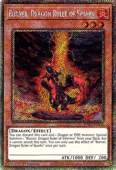 Burner, Dragon Ruler of Sparks - RA03-EN256 - Platinum Secret Rare 1st Edition