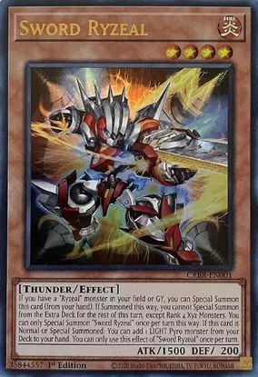 Sword Ryzeal - CRBR-EN001 - Ultra Rare 1st Edition