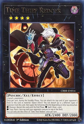 Time Thief Redoer - CRBR-EN014 - Rare 1st Edition