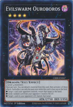 Evilswarm Ouroboros - CRBR-EN047 - Super Rare 1st Edition