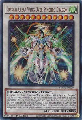 Crystal Clear Wing Over Synchro Dragon - SUDA-EN039 - Ultra Rare 1st Edition